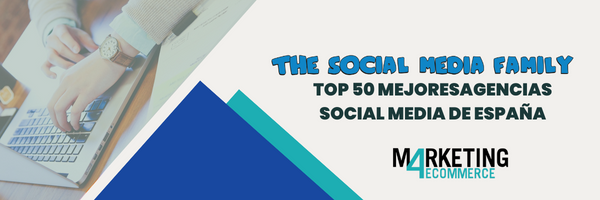 The social media family top 50 mejores empresas de España