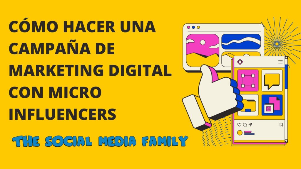 Cómo hacer una campaña de Instagram con micro influencers