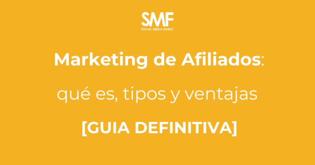 Marketing de afiliados: tipos y ventajas