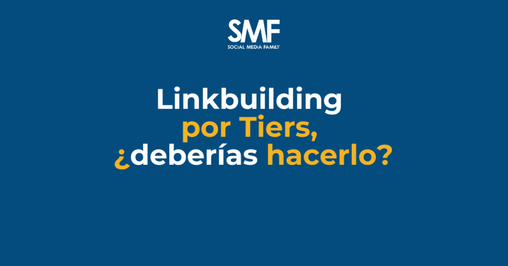 Por qué deberías diseñar una estrategia de Linkbuilding por tiers